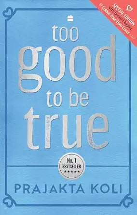 Too Good To Be True: The National #1 Bestseller Now in an Exclusive Hardback Edition with a Bonus Chapter and Colour-Your-Own Cover!