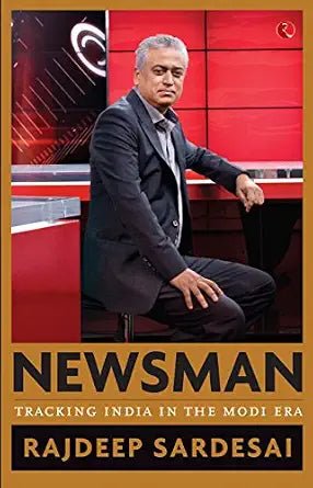 Newsman: Tracking India in the Modi Era