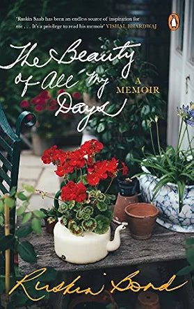 The Beauty of All My Days: A Memoir