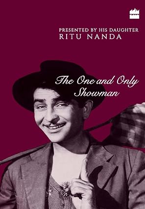 Raj Kapoor: The One and Only Showman