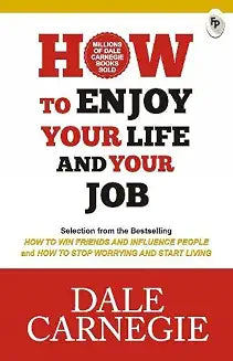 How To Enjoy Your Life And Your Job