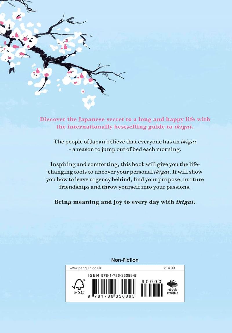 Ikigai: The Japanese secret to a long and happy life